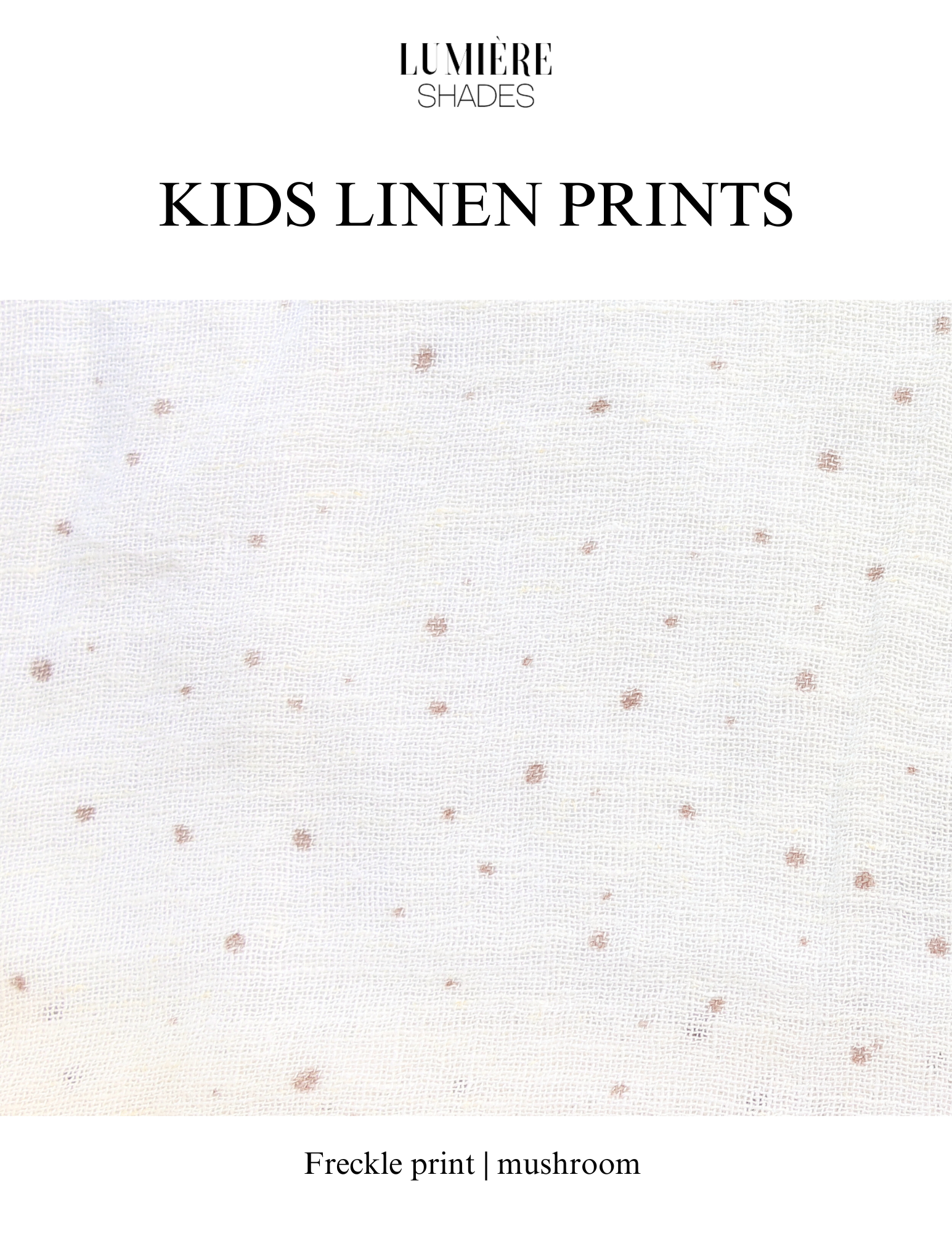 Kids & Nursery Linen Shades - Freckle Prints